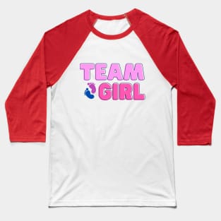 Team Girl, Baby Gender Reveal Party Baseball T-Shirt